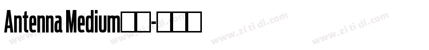 Antenna Medium字体字体转换